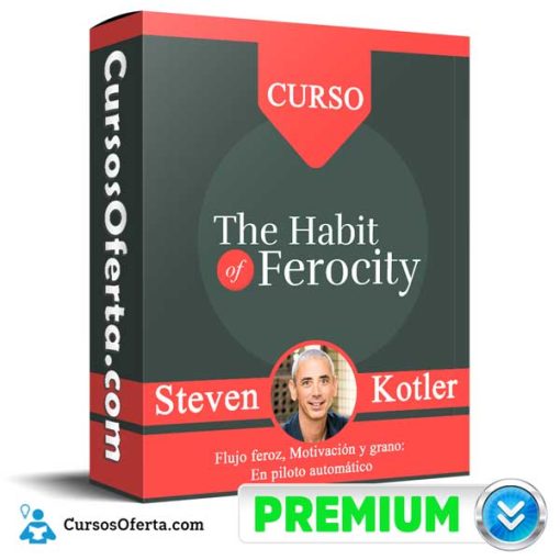 the habit of ferocity steven kotler 651af69811c88