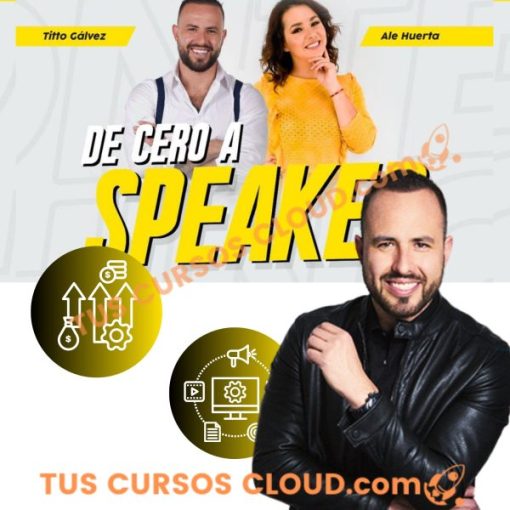 de cero a speaker titto galvez 669d64702a48a