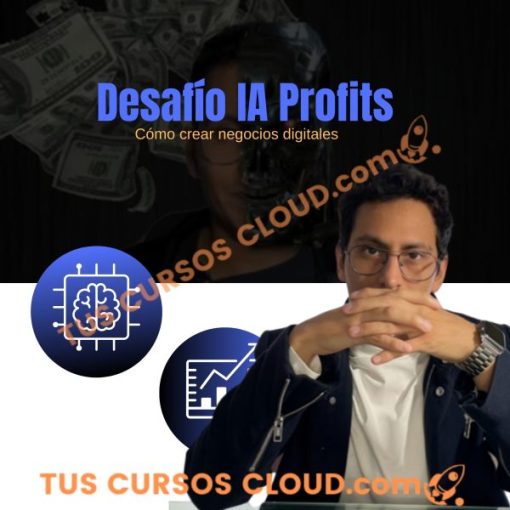desafio ia profits como crear negocios digitales rodrigo alfaro 669d63264b55c