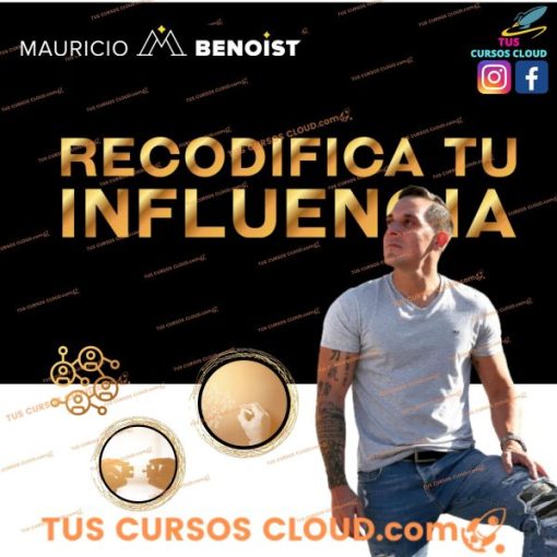 recodifica tu influencia de mauricio benoist 669031944820b