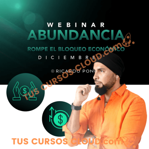 webinar abundancia rompe el bloqueo economico ricardo ponce 669d6508b9c77