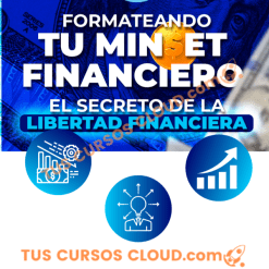 Formateando tu Mind$et Financiero – El secreto de la libertad financiera